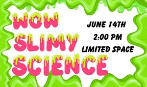 WOW Presents: Slimy 